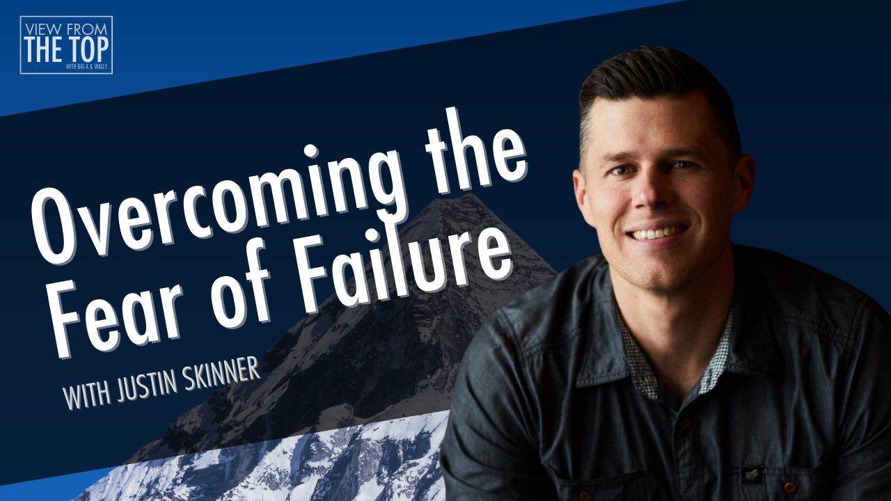 Overcoming the Fear of Failure and That's None of Your Business