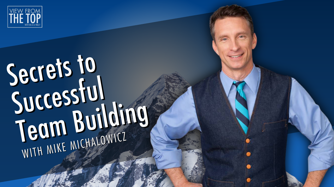 Secrets to Successful Team Building with Mike Michalowicz