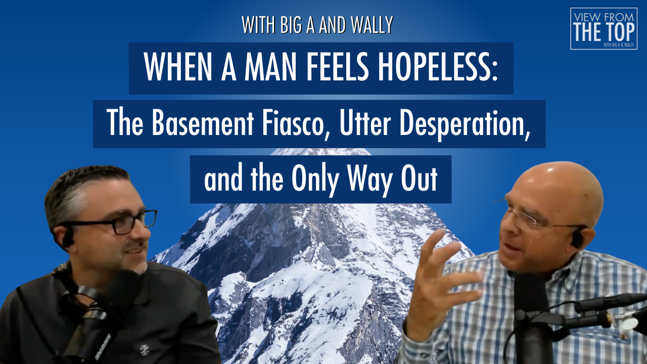 When a Man Feels Hopeless: The Basement Fiasco, Utter Desperation, and the Only Way Out